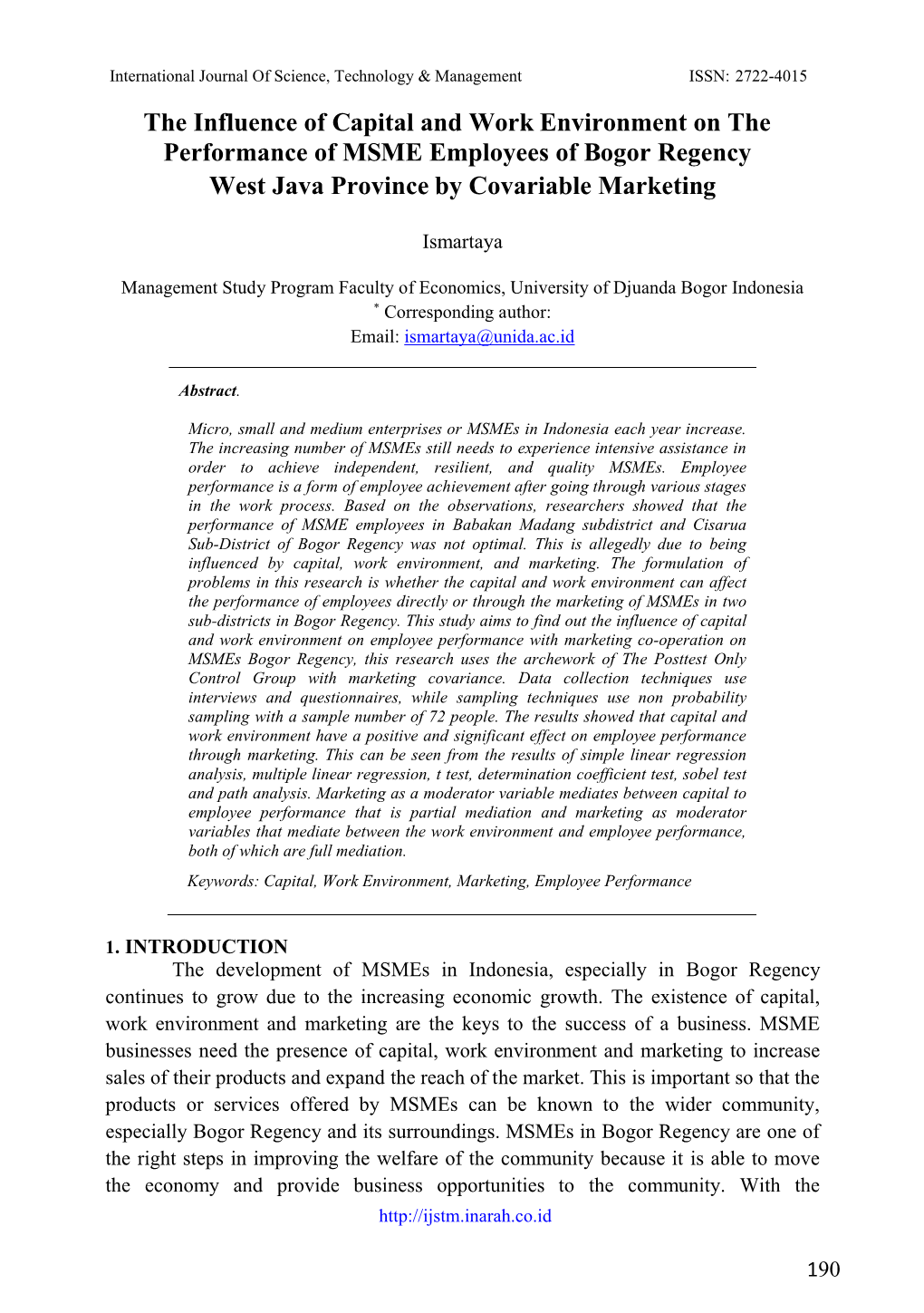 The Influence of Capital and Work Environment on the Performance of MSME Employees of Bogor Regency West Java Province by Covariable Marketing