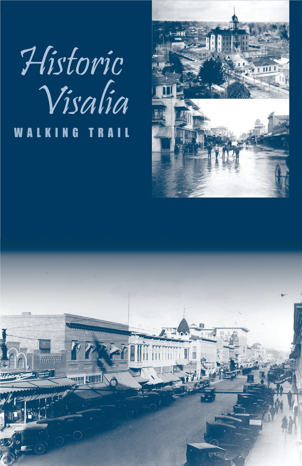 Visalia Historic Walking Tour