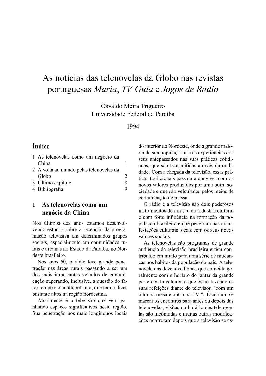 As Notícias Das Telenovelas Da Globo Nas Revistas Portuguesas Maria, TV Guia E Jogos De Rádio