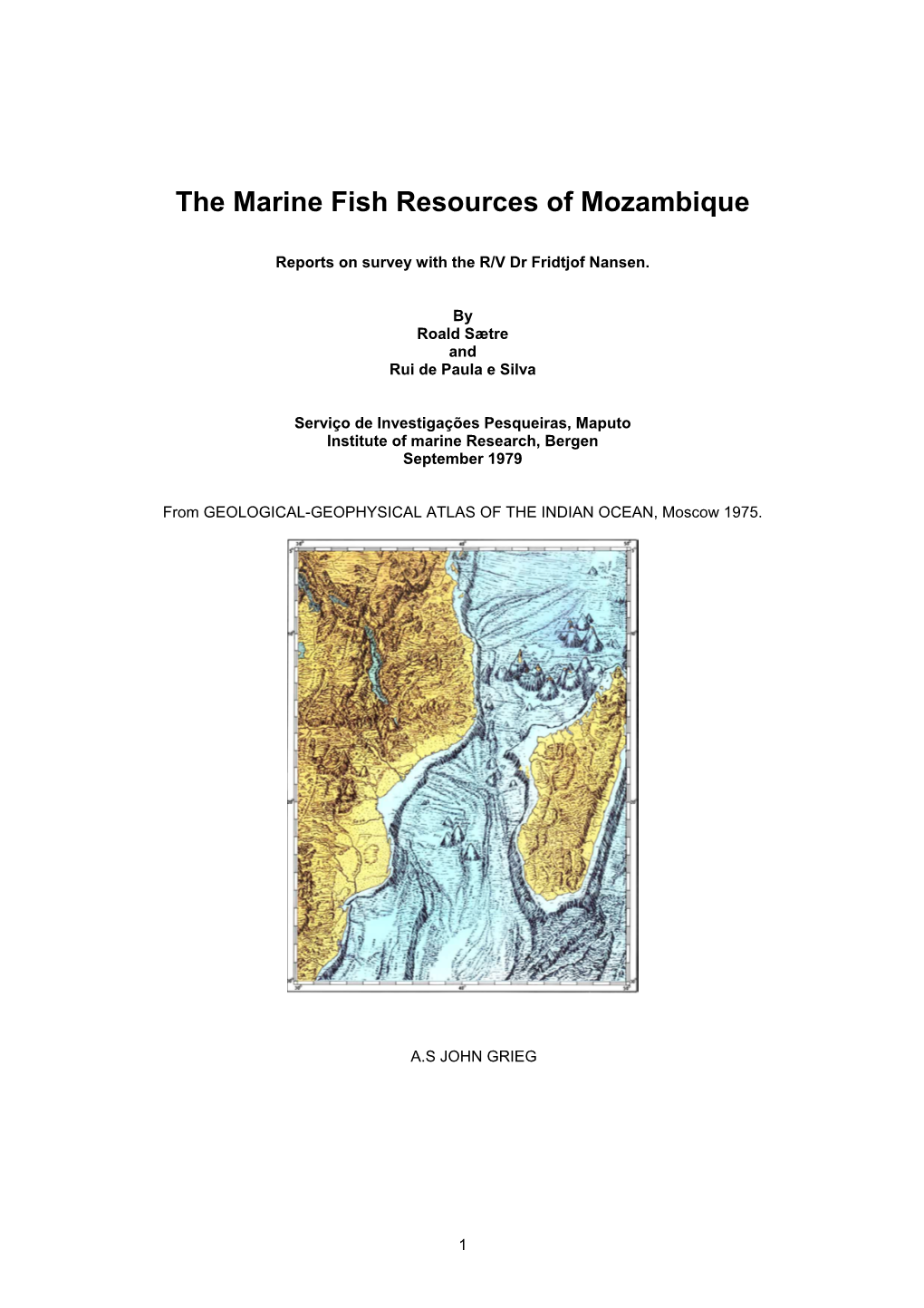 &lt;&lt;TOC1&gt;&gt; the Marine Fish Resources of Mozambique