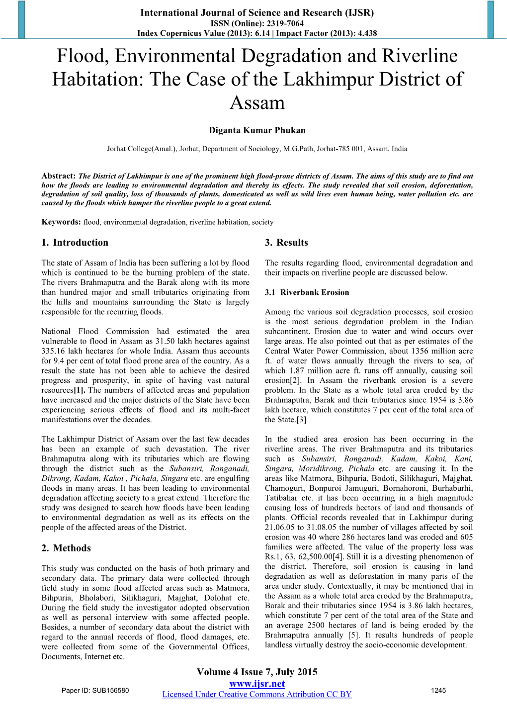 Flood, Environmental Degradation and Riverline Habitation: the Case of the Lakhimpur District of Assam