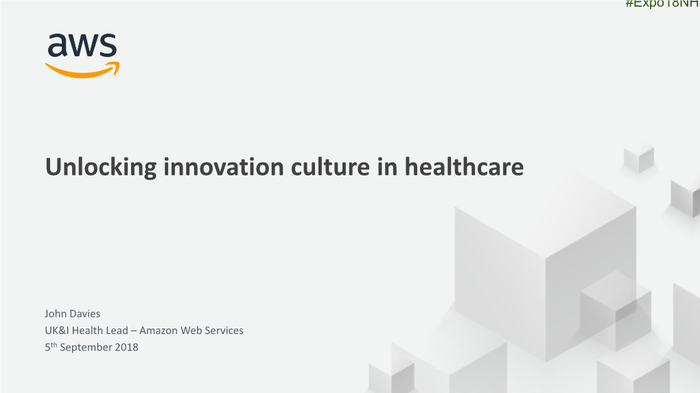 Unlocking Innovation Culture in Healthcare