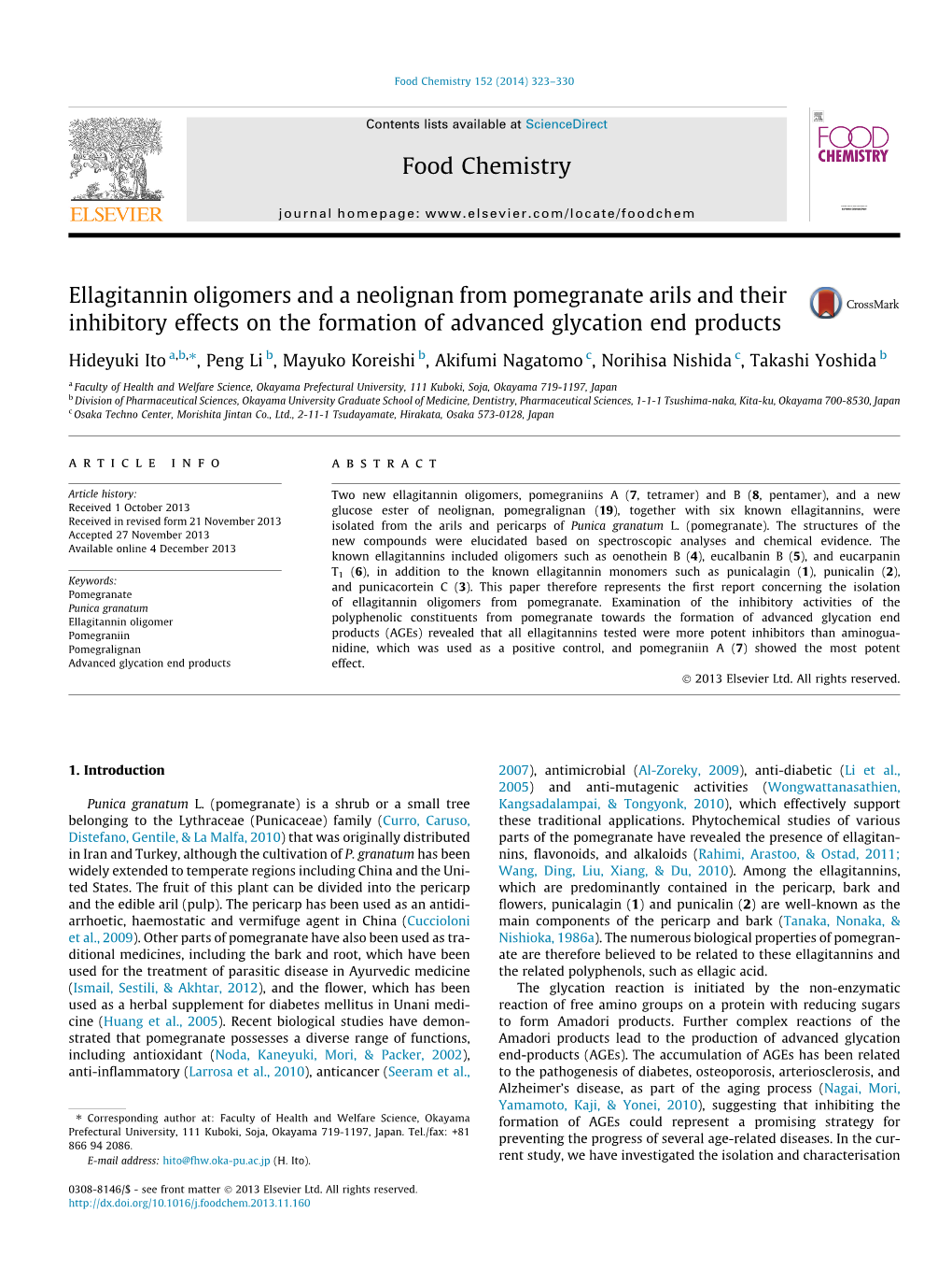 Ellagitannin Oligomers and a Neolignan from Pomegranate Arils and Their Inhibitory Effects on the Formation of Advanced Glycatio