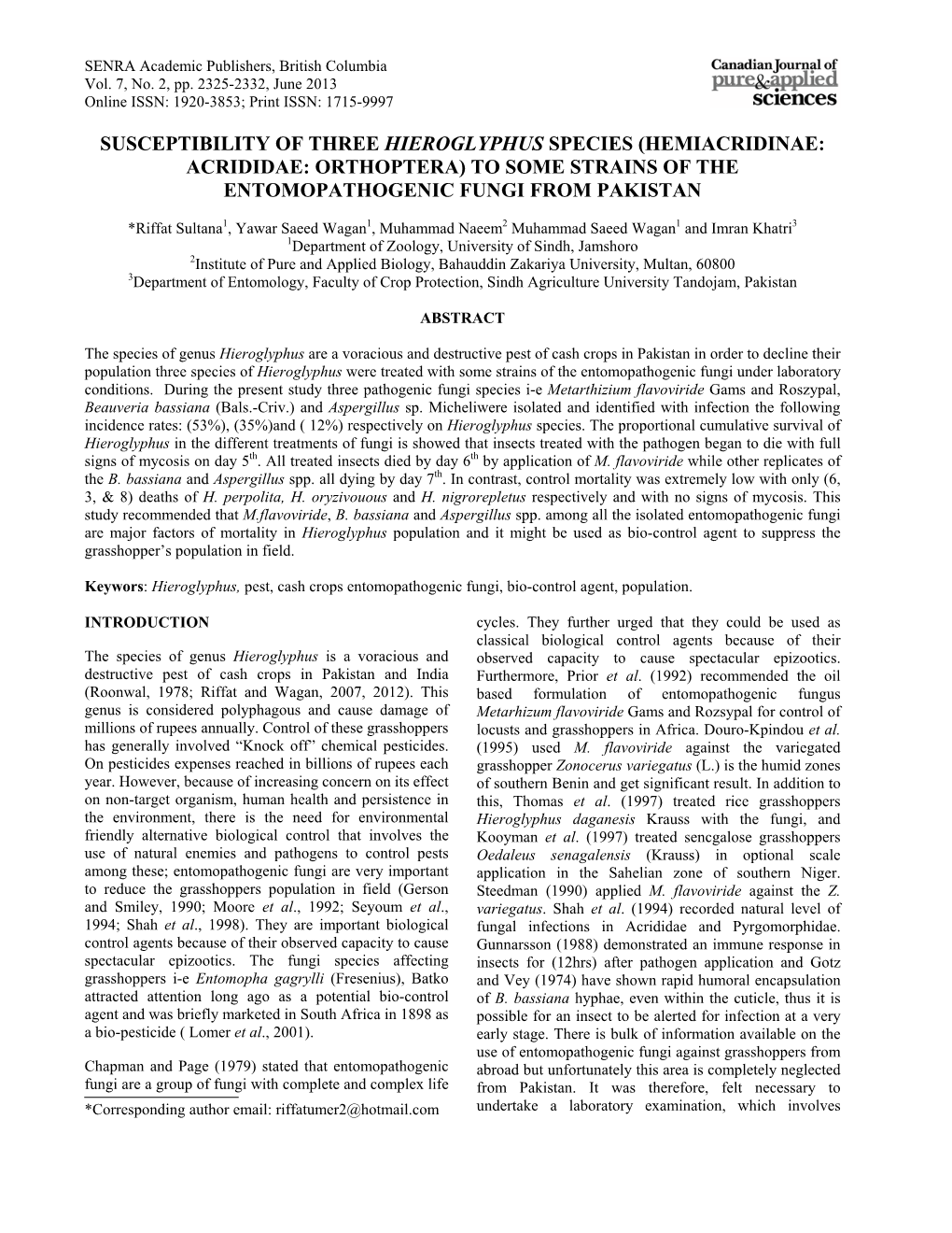 Susceptibility of Three Hieroglyphus Species (Hemiacridinae: Acrididae: Orthoptera) to Some Strains of the Entomopathogenic Fungi from Pakistan