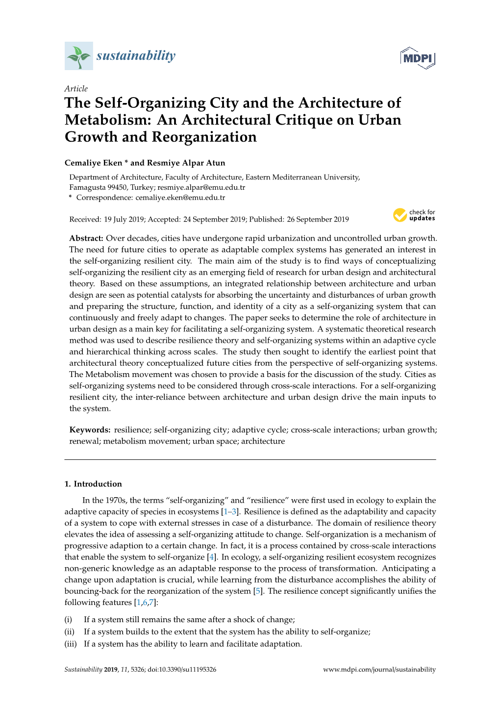 The Self-Organizing City and the Architecture of Metabolism: an Architectural Critique on Urban Growth and Reorganization