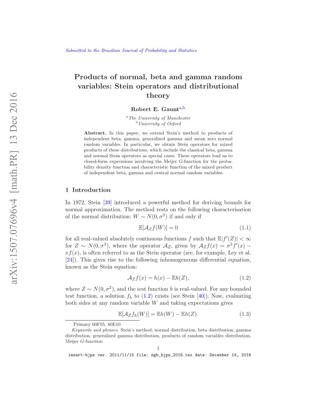 Products of Normal, Beta and Gamma Random Variables 3 Developed by Springer and Thompson [37]