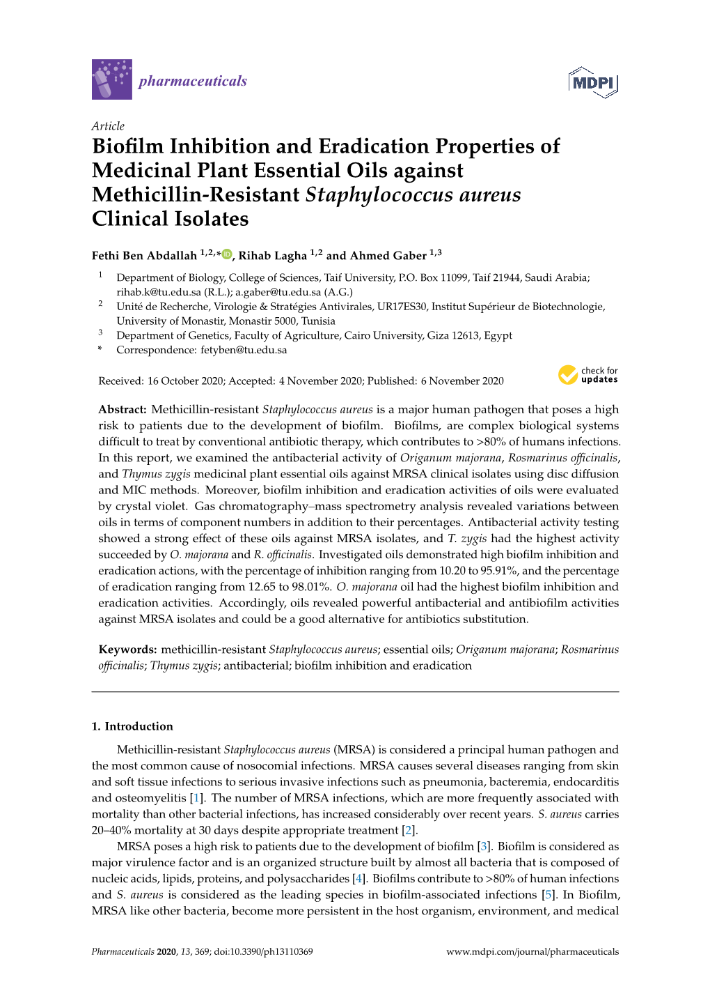 Biofilm Inhibition and Eradication Properties of Medicinal Plant