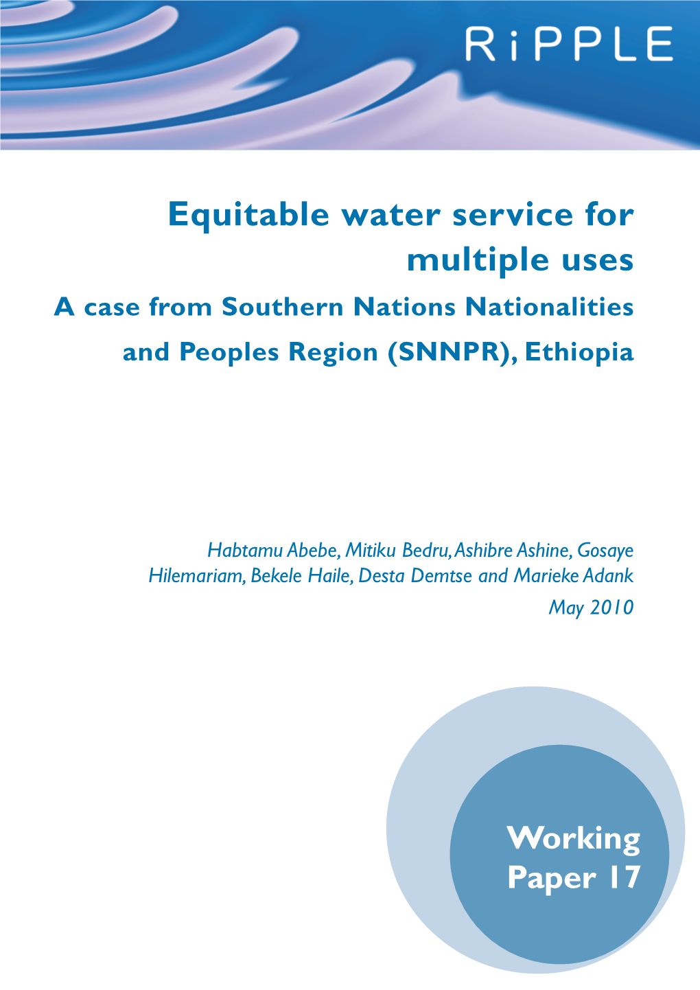 Equitable Water Service for Multiple Uses a Case from Southern Nations Nationalities and Peoples Region (SNNPR), Ethiopia