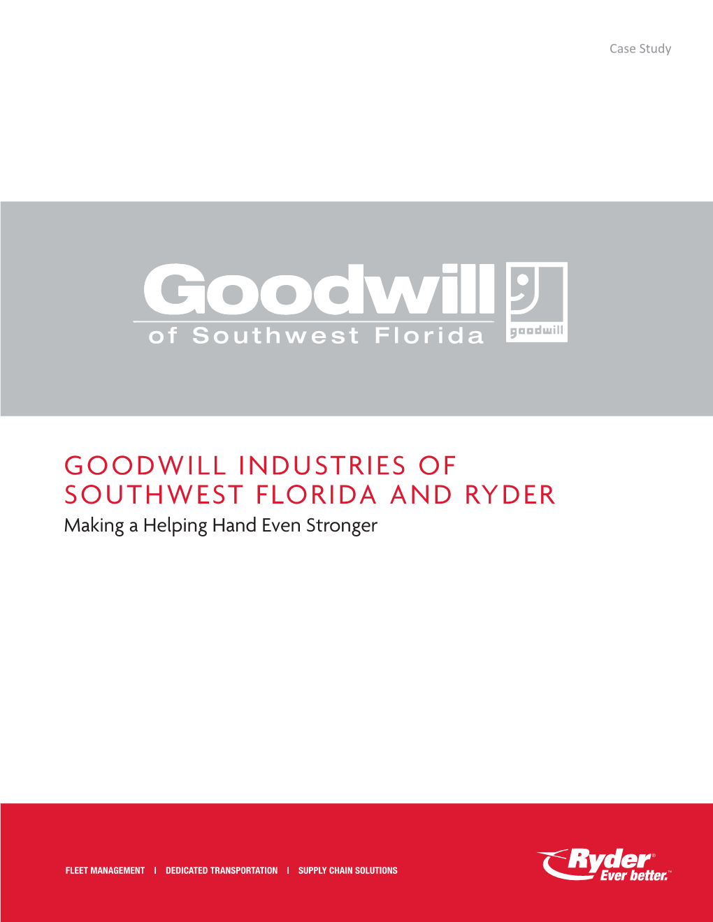 Goodwill Industries of Southwest Florida and Ryder Making a Helping Hand Even Stronger