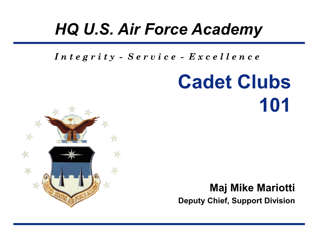 Cadet Clubs 101