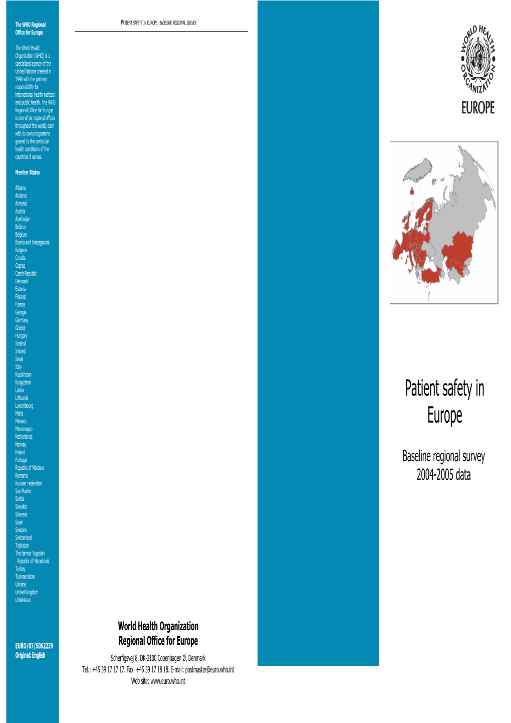 Patient Safety in Europe: Baseline Regional Survey, 2004-2005 Data