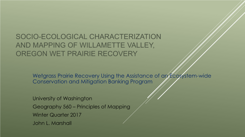 Wetgrass Prairie Recovery Using the Assistance of an Ecosystem-Wide Conservation and Mitigation Banking Program