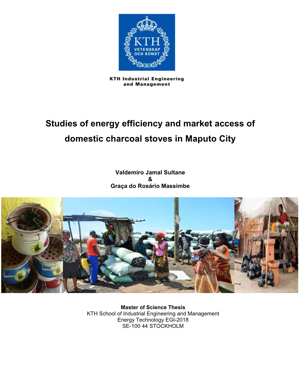 Studies of Energy Efficiency and Market Access of Domestic Charcoal Stoves in Maputo City