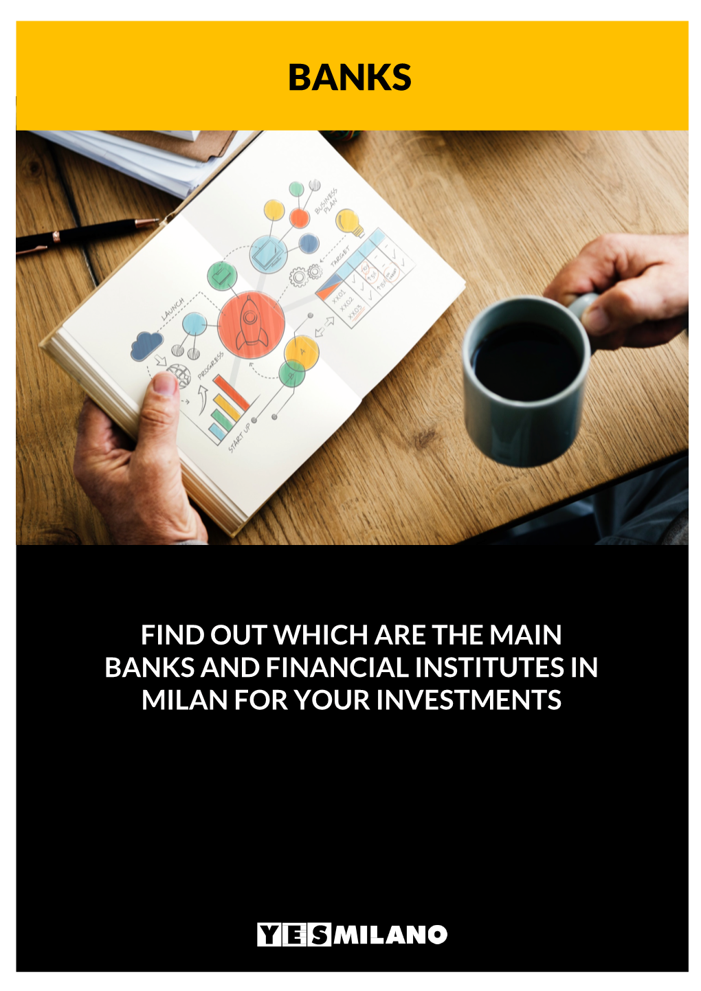 Find out Which Are the Main Banks and Financial Institutes in Milan for Your Investments