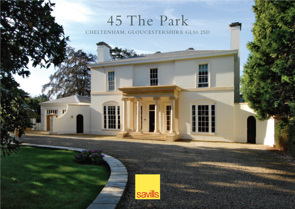 45 the Park CHELTENHAM, GLOUCESTERSHIRE GL50 2SD 2 45 the Park CHELTENHAM, GLOUCESTERSHIRE GL50 2SD