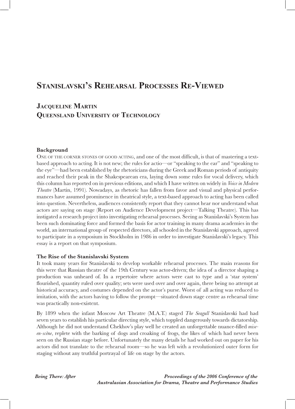 Stanislavski's Rehearsal Processes Re-Viewed