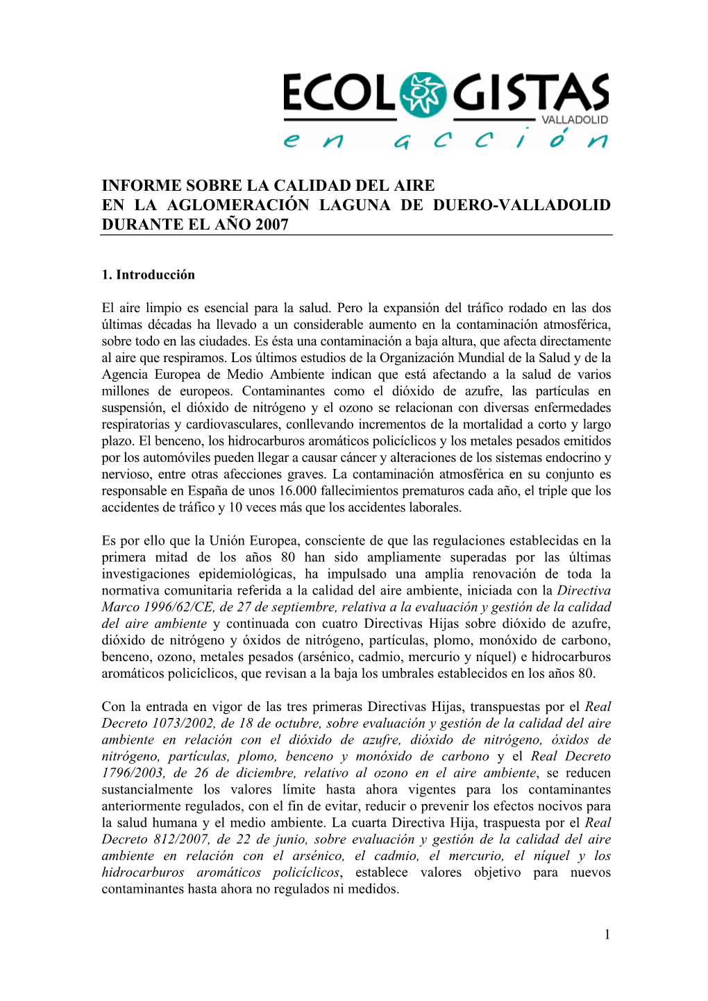 Informe Sobre La Calidad Del Aire En La Aglomeración Laguna De Duero-Valladolid Durante El Año 2007