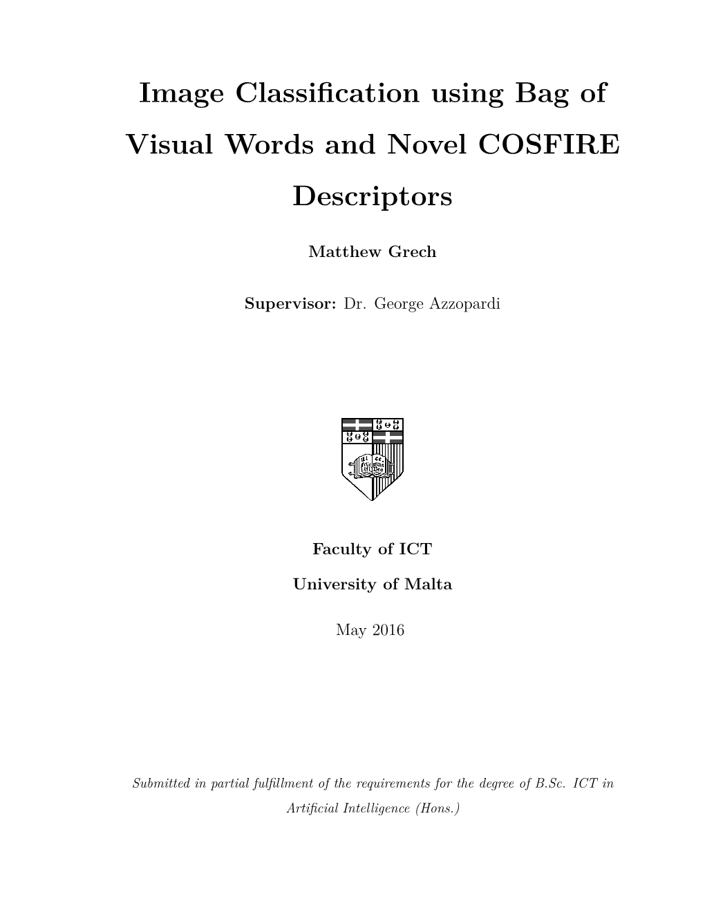 Image Classification Using Bag of Visual Words and Novel COSFIRE Descriptors