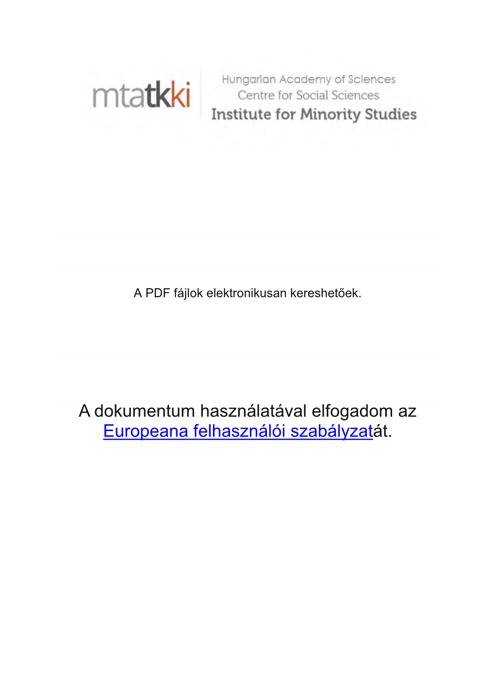 The Roma in Canada: Emigration from Hungary from the Second Halfofthe 1990S1