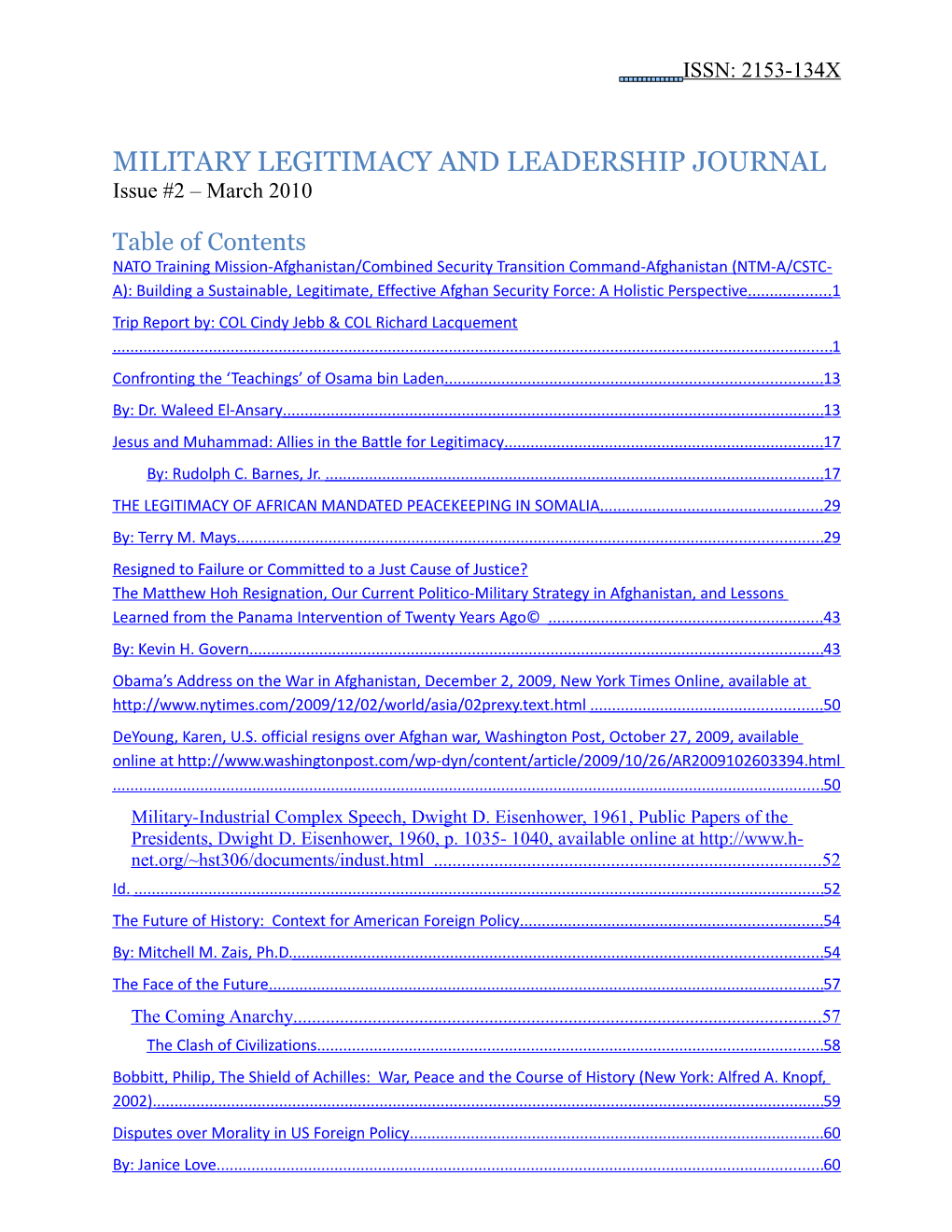 MILITARY LEGITIMACY and LEADERSHIP JOURNAL Issue #2 – March 2010
