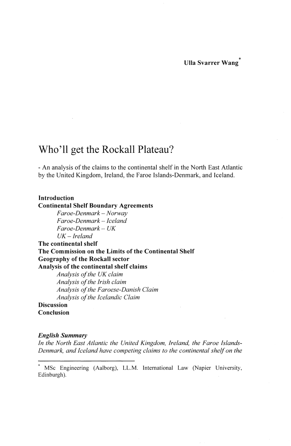 Who'll Get the Rockall Plateau?