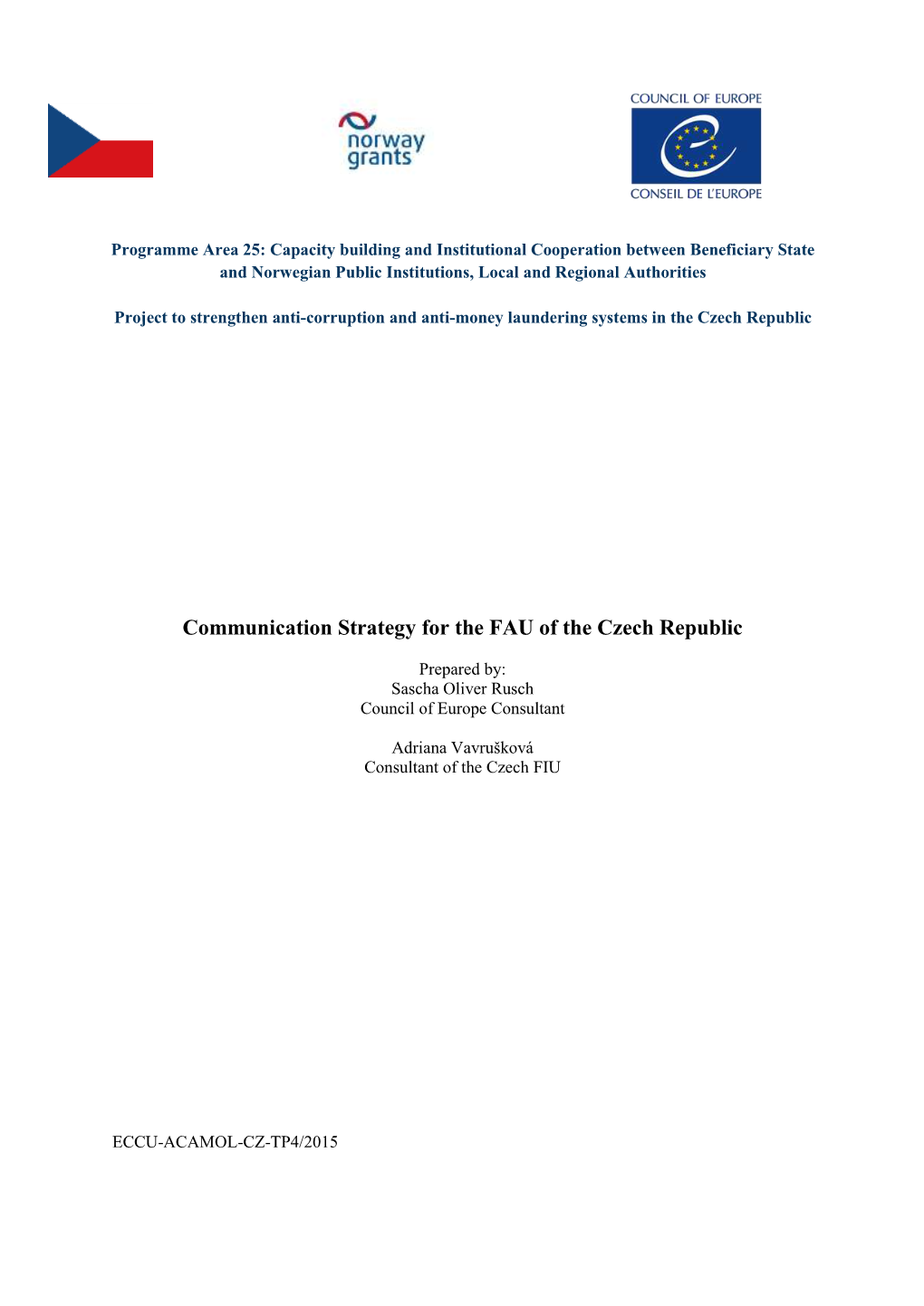 Communication Strategy for the FAU of the Czech Republic