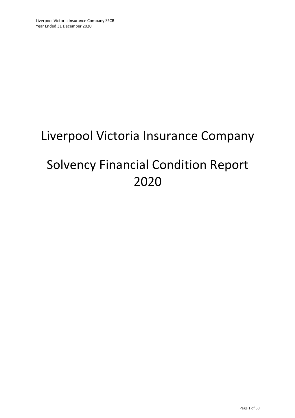 Liverpool Victoria Insurance Company SFCR Year Ended 31 December 2020