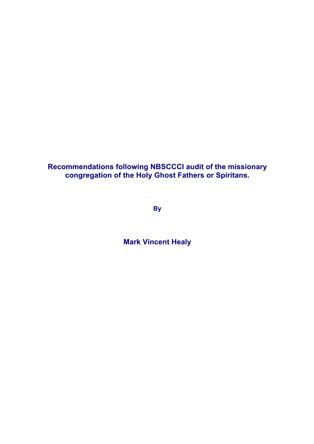 Recommendations Following NBSC Audit of the Missionary