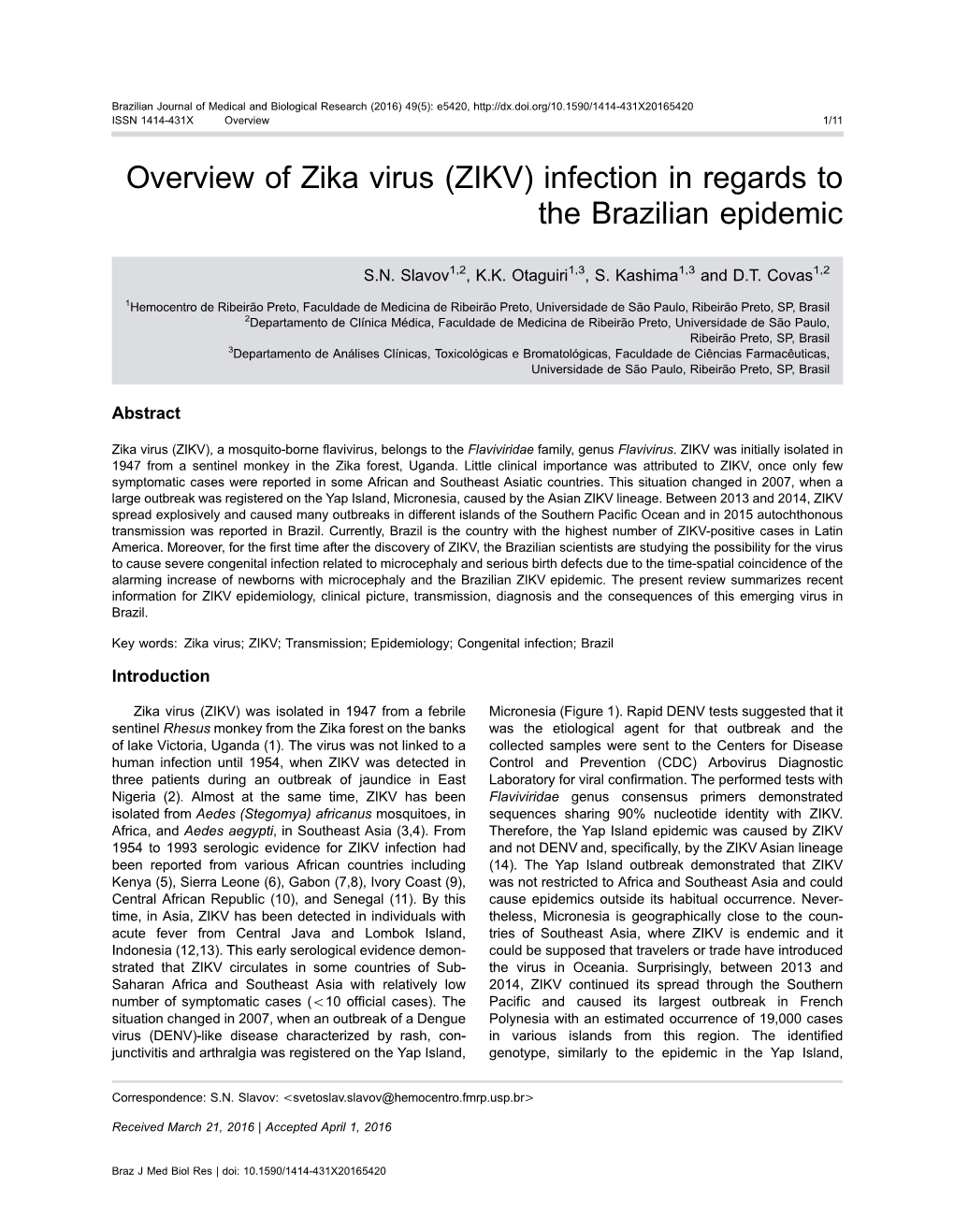 Overview of Zika Virus (ZIKV) Infection in Regards to the Brazilian Epidemic