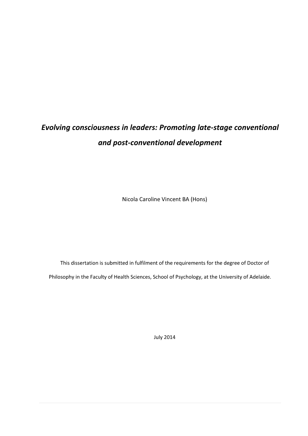 Evolving Consciousness in Leaders: Promoting Late-Stage Conventional and Post-Conventional Development