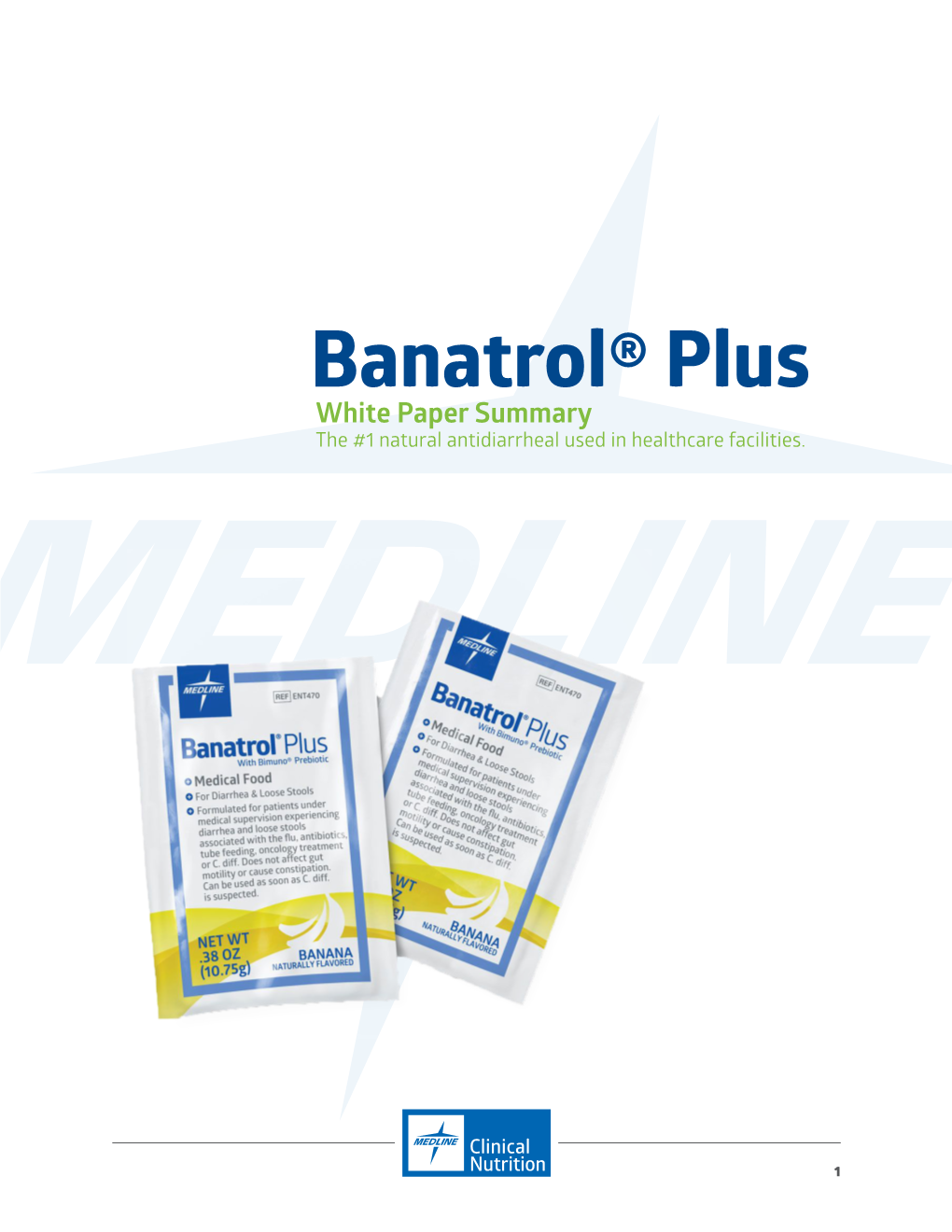 White Paper Summary the #1 Natural Antidiarrheal Used in Healthcare Facilities