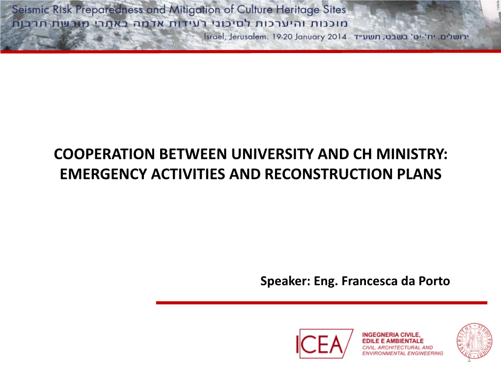 Emergency Activities and Reconstruction Plans