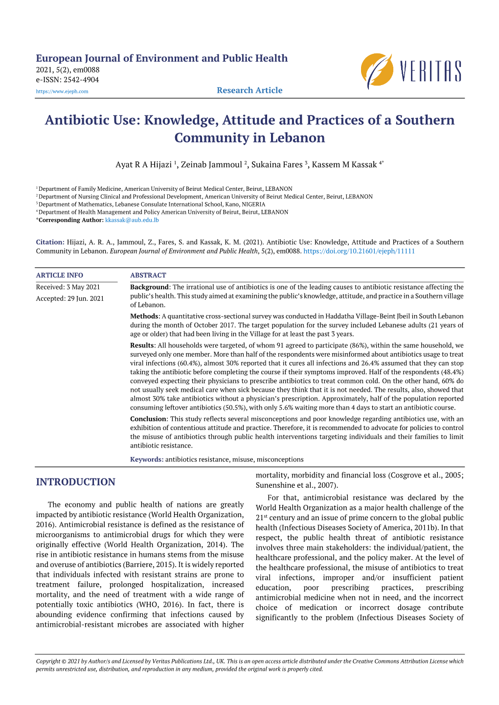 Antibiotic Use: Knowledge, Attitude and Practices of a Southern Community in Lebanon