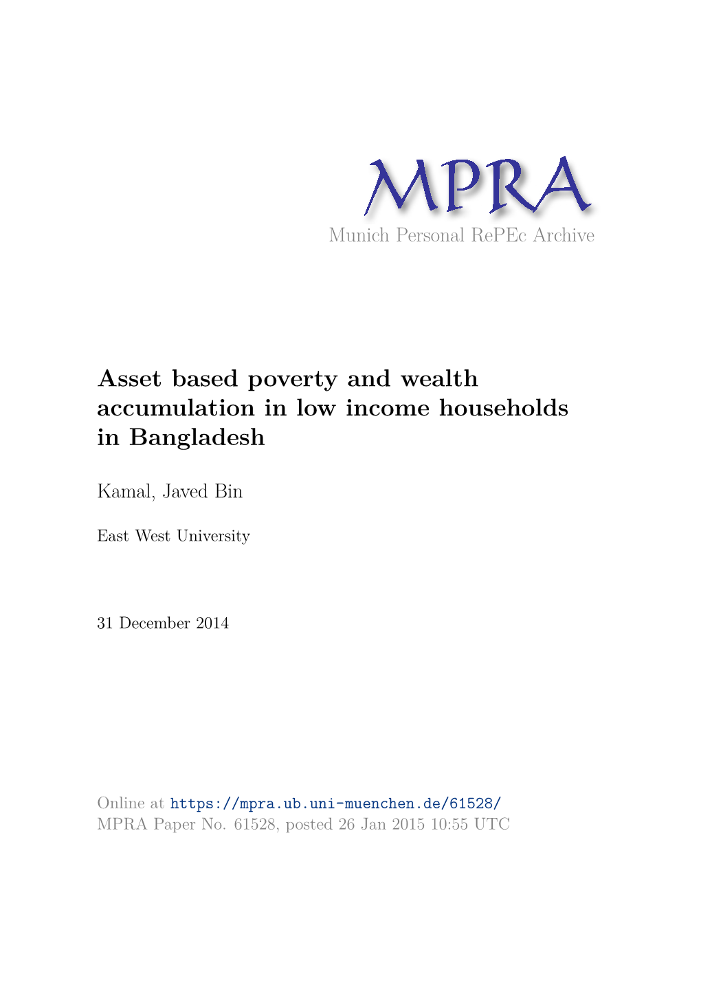 Asset Based Poverty and Wealth Accumulation in Low Income Households in Bangladesh