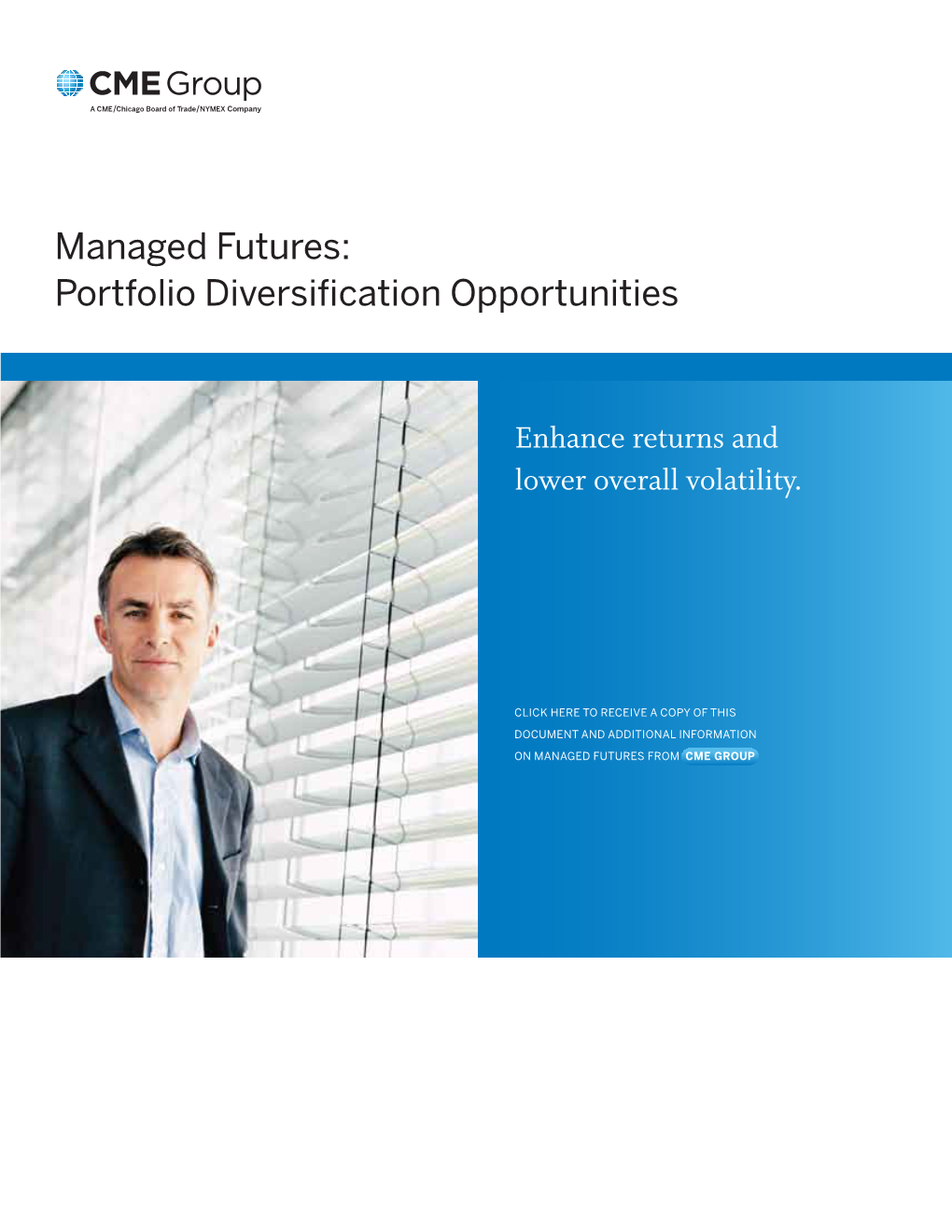 Managed Futures: Portfolio Diversiﬁcation Opportunities