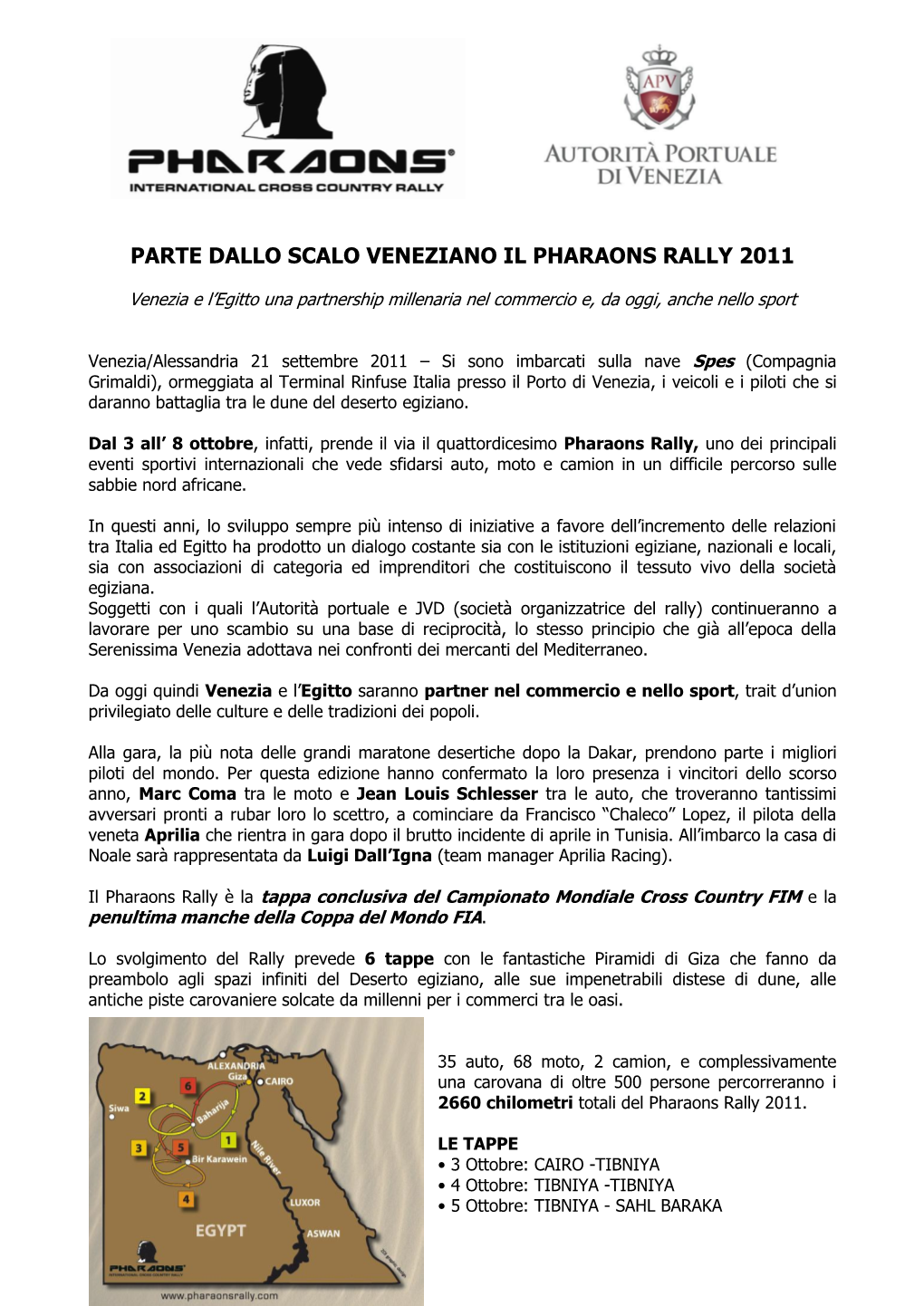 Parte Da Venezia Il Pharaons Rally