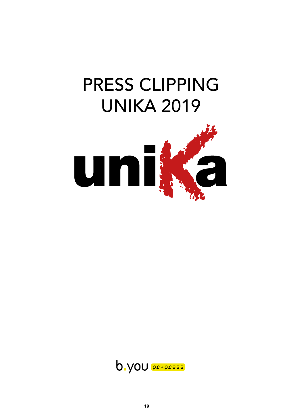 Press Clipping Unika 2019 Presse Clipping Unika 2019