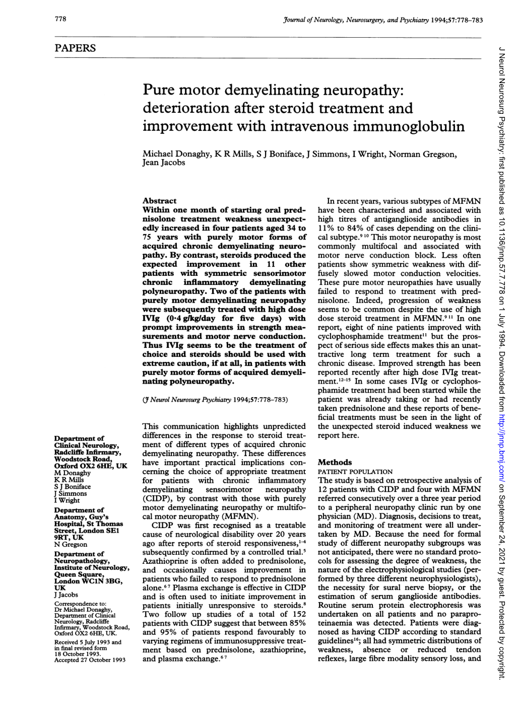 Pure Motor Demyelinating Neuropathy: Deterioration After Steroid Treatment and Improvement with Intravenous Immunoglobulin