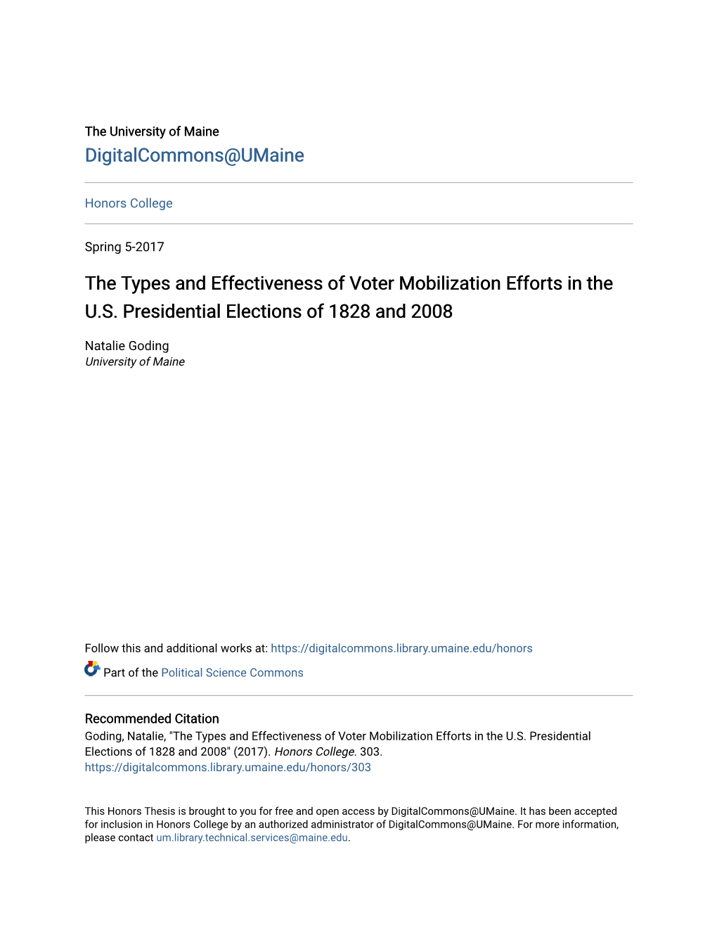 The Types and Effectiveness of Voter Mobilization Efforts in the U.S. Presidential Elections of 1828 and 2008