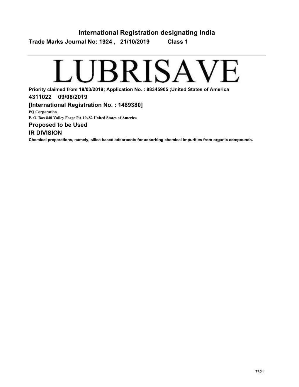 International Registration Designating India Trade Marks Journal No: 1924 , 21/10/2019 Class 1