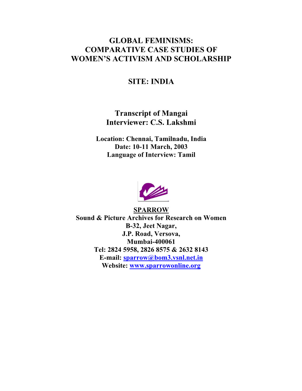 Global Feminisms: Comparative Case Studies of Women’S Activism and Scholarship