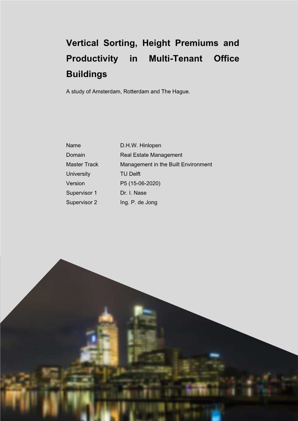 1) Vertical Sorting, Height Premiums and Productivity in Multi-Tenant