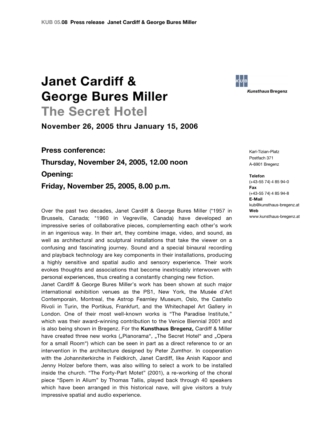 Janet Cardiff & George Bures Miller the Secret Hotel