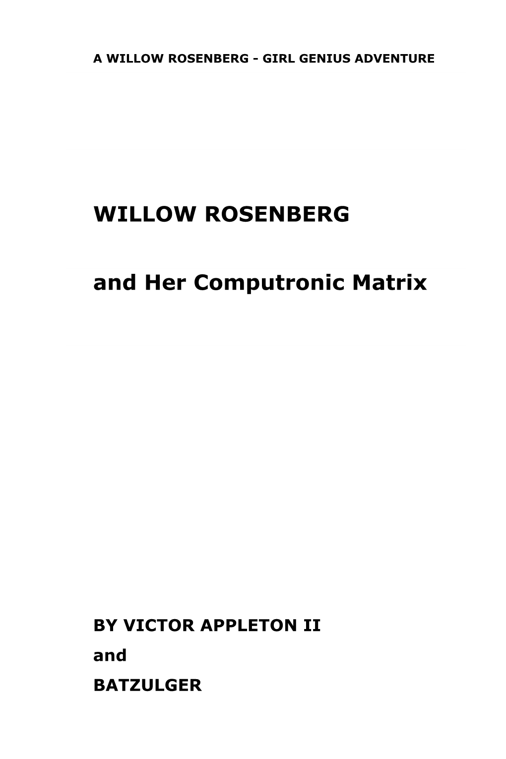 Willow Rosenberg and the Computronic Matrix