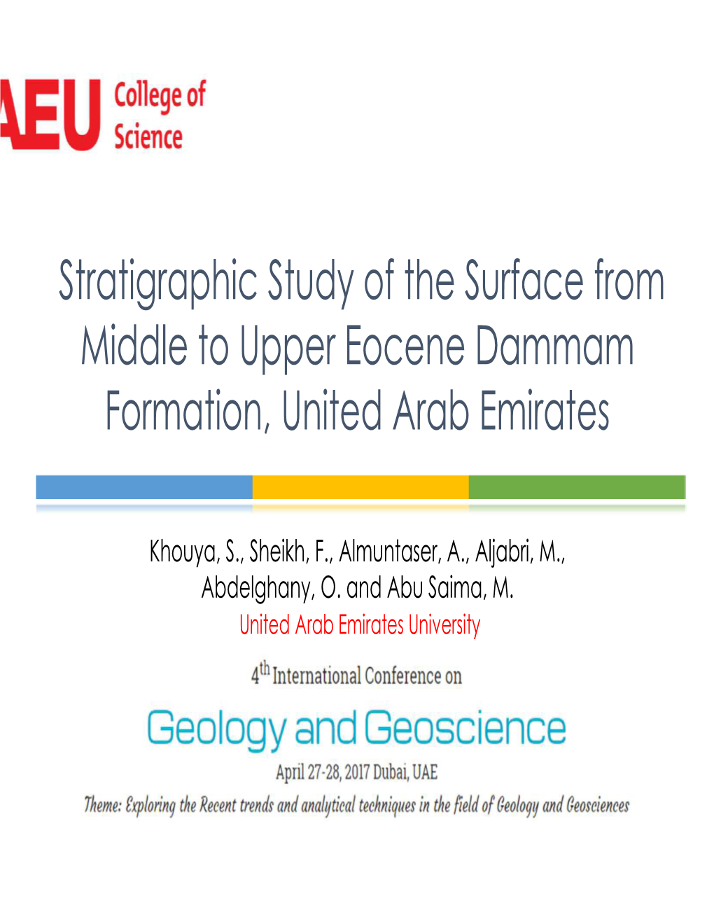 Stratigraphic Study of the Surface from Middle to Upper Eocene Dammam Formation, United Arab Emirates