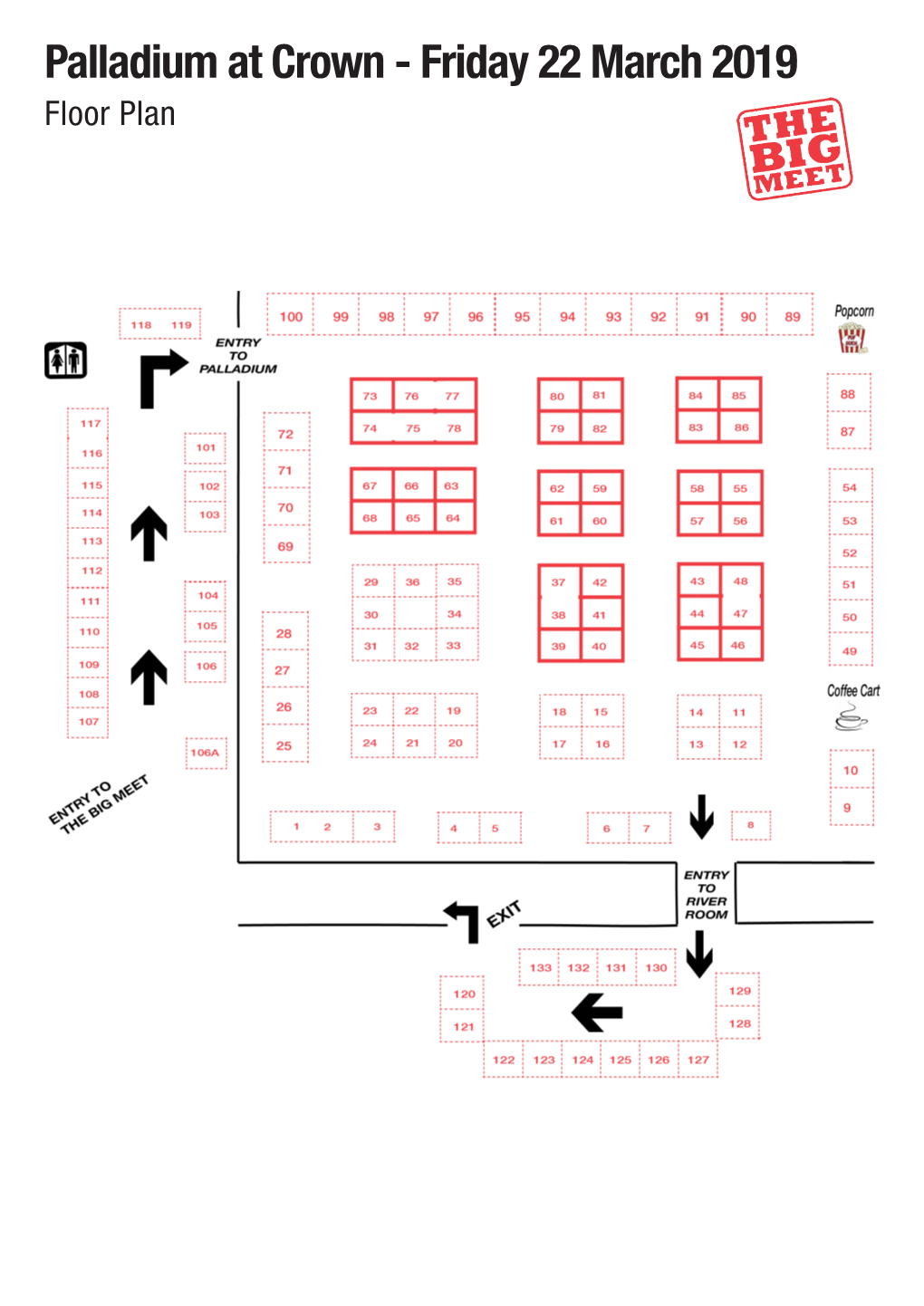 Friday 22 March 2019 Floor Plan Palladium at Crown - Friday 22 March 2019 Alphabetical List of Exhibitors