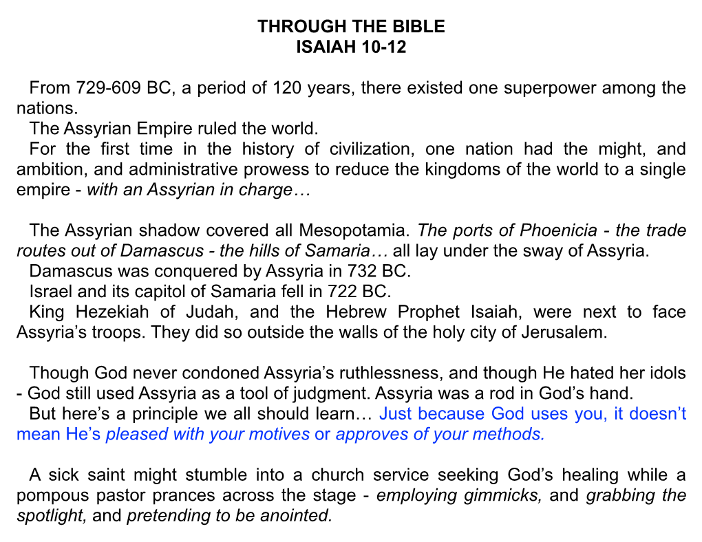 THROUGH the BIBLE ISAIAH 10-12 from 729-609 BC, a Period of 120