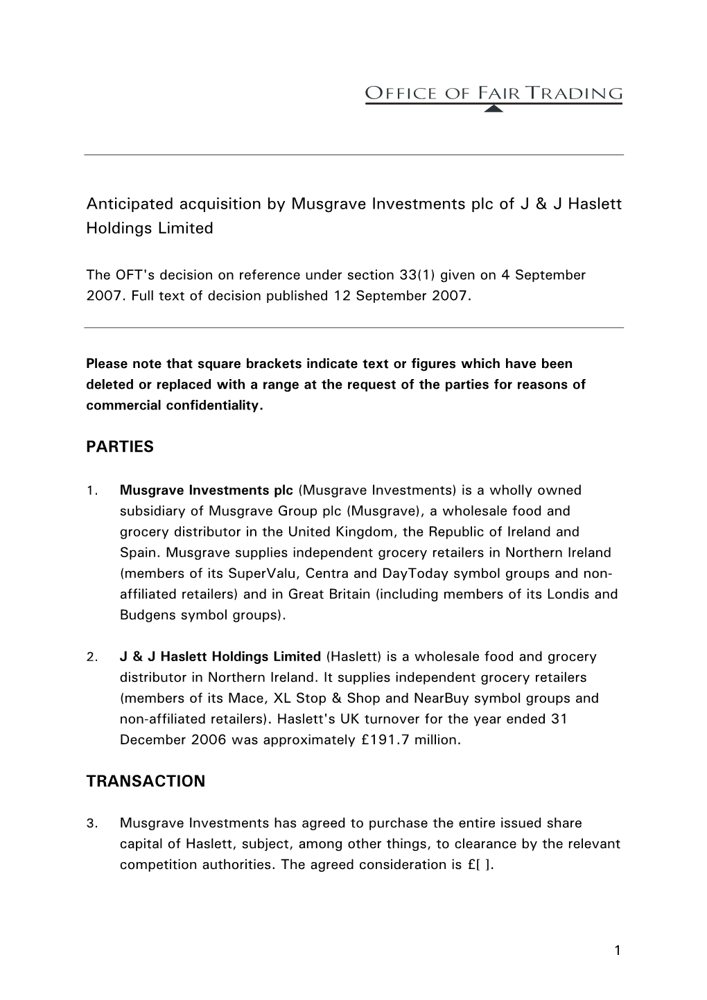 Anticipated Acquisition by Musgrave Investments Plc of J & J