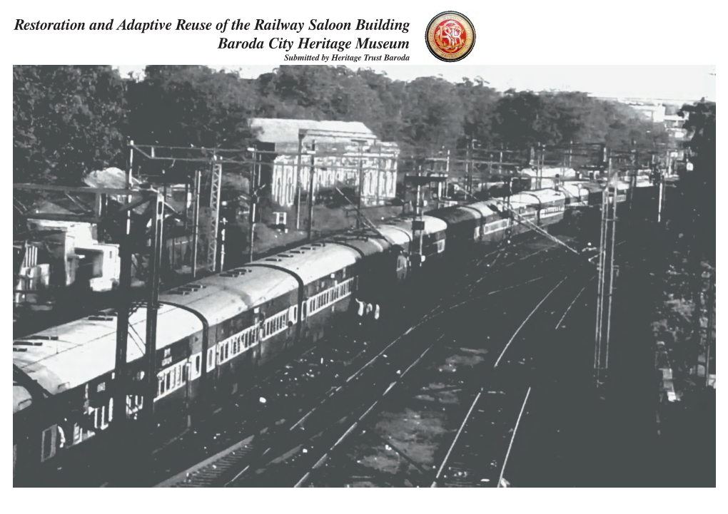 Restoration and Adaptive Reuse of the Railway Saloon Building