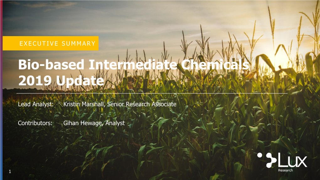 Bio-Based Intermediate Chemicals 2019 Update